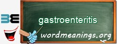 WordMeaning blackboard for gastroenteritis